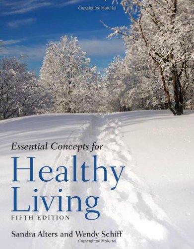 Essential Concepts For Healthy Living,New