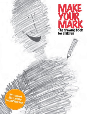 Make Your Mark: The Drawing Book for Children,Used