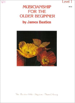 Musicianship For The Older Beginner: Level 1,Used