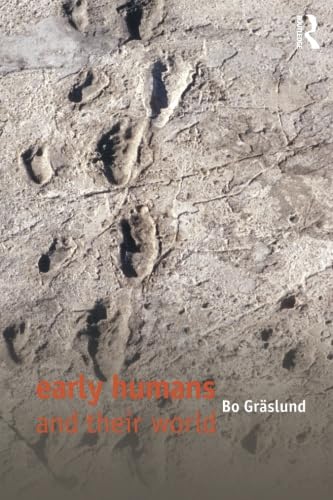 Early Humans and Their World,New