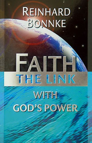 Faith: The Link with God's Power,Used