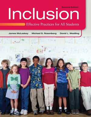 Inclusion: Effective Practices for All Students (2nd Edition),Used