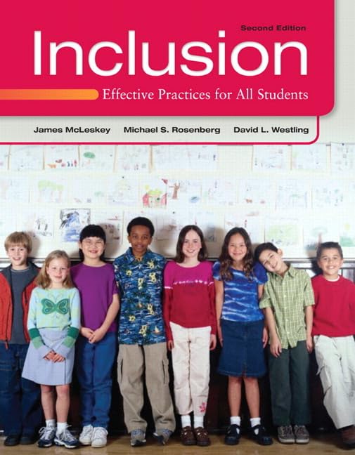 Inclusion: Effective Practices for All Students (2nd Edition),Used