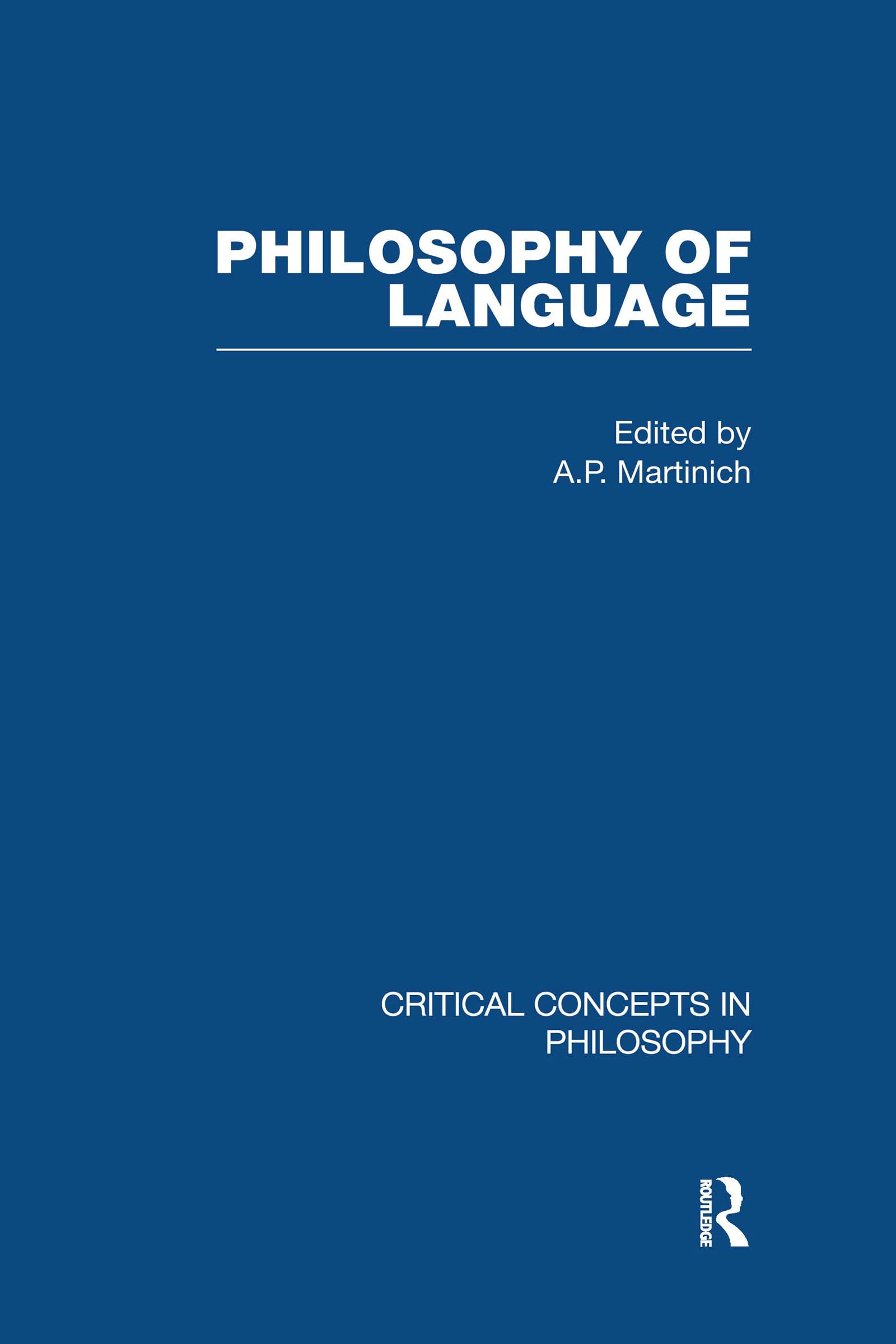 Philosophy of Language (Critical Concepts in Philosophy),Used