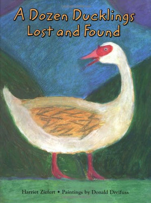 A Dozen Ducklings Lost and Found: A Counting Story