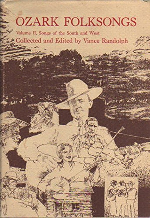Songs Of The South And West (Ozark Folksongs),Used