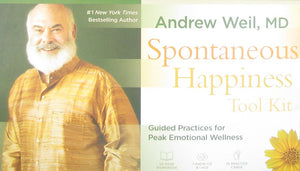 Spontaneous Happiness Tool Kit: Guided Practices For Peak Emotional Wellness,Used
