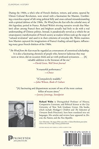 The Wind From The East: French Intellectuals, The Cultural Revolution, And The Legacy Of The 1960S,Used