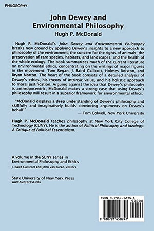 John Dewey and Environmental Philosophy (Suny Series in Environmental Philosophy and Ethics),Used