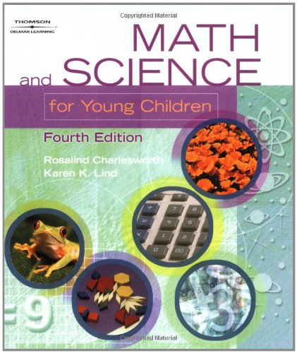 Math & Science for Young Children, 4th Edition,Used