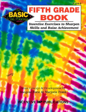 Fifth Grade Book: Inventive Exercises To Sharpen Skills And Raise Achievement (Bnb),Used