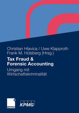 Tax Fraud & Forensic Accounting: Umgang mit Wirtschaftskriminalitt (German Edition),Used