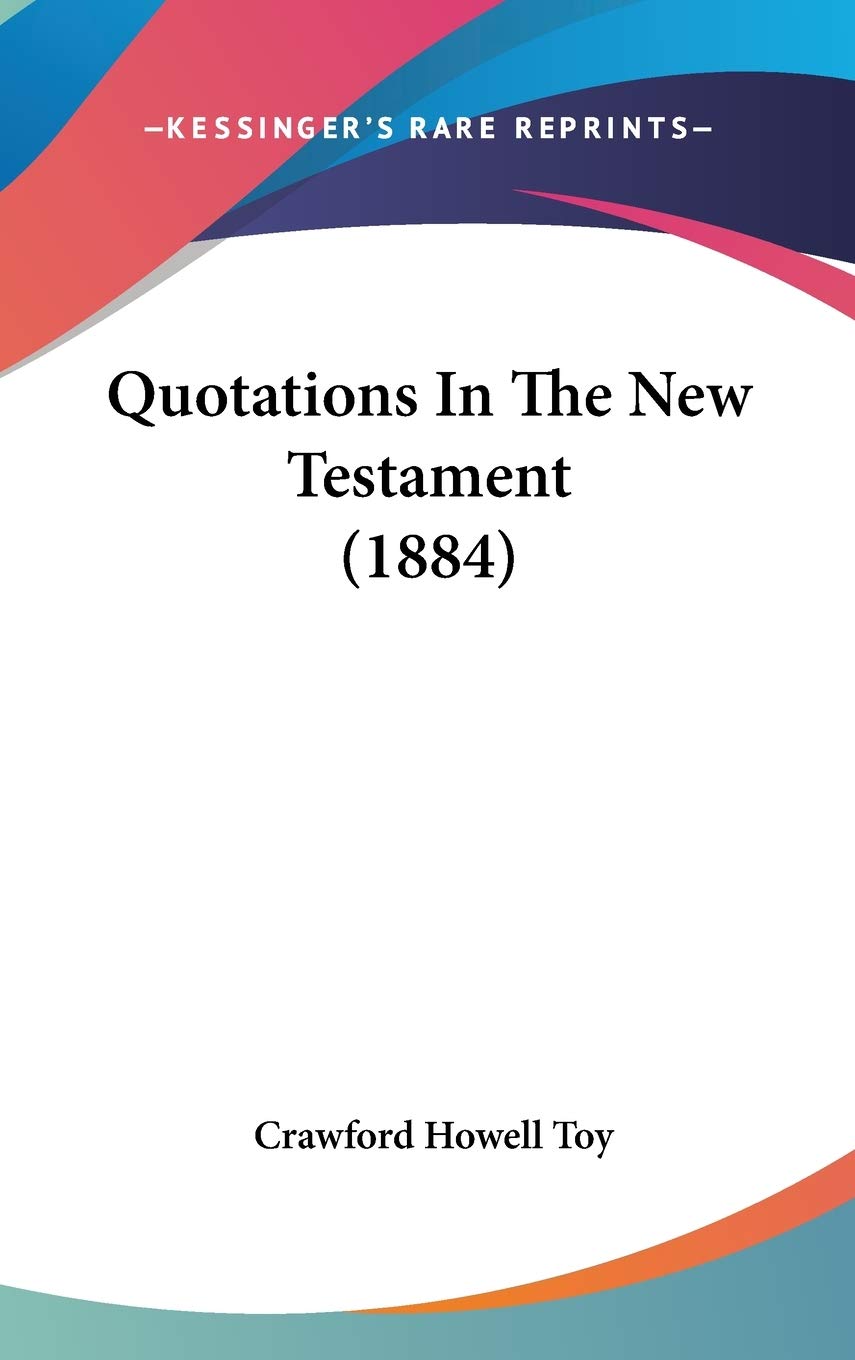 Quotations In The New Testament (1884),Used