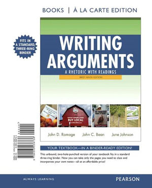 Writing Arguments: A Rhetoric With Readings, Brief Edition, Books A La Carte Edition (9Th Edition)