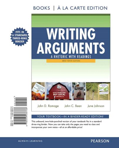 Writing Arguments: A Rhetoric With Readings, Brief Edition, Books A La Carte Edition (9Th Edition)