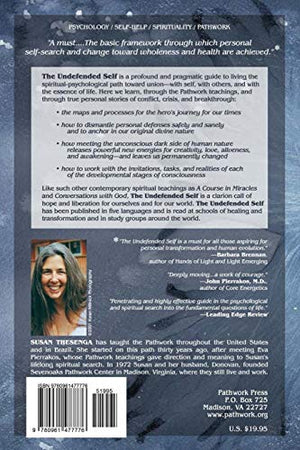 The Undefended Self: Living the Pathwork,New