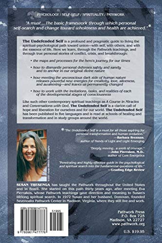 The Undefended Self: Living the Pathwork,New
