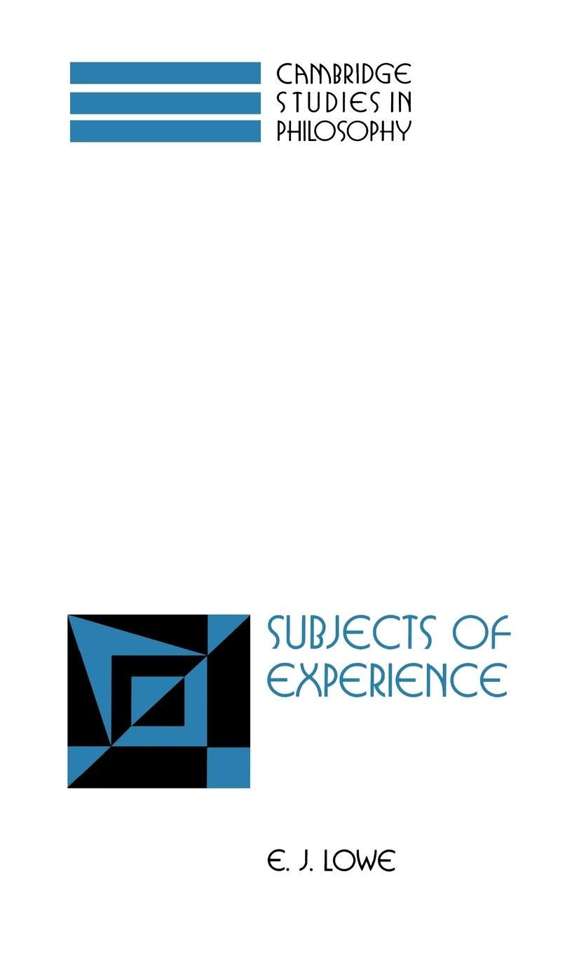 Subjects of Experience (Cambridge Studies in Philosophy),Used