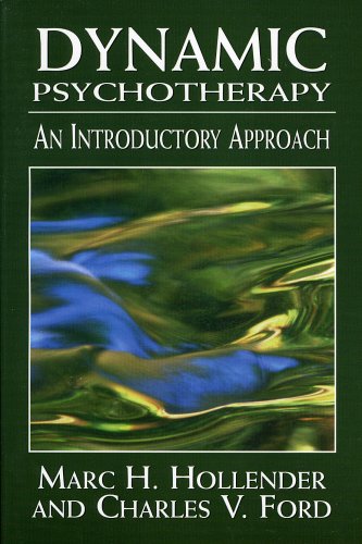 Dynamic Psychotherapy: An Introductory Approach,Used
