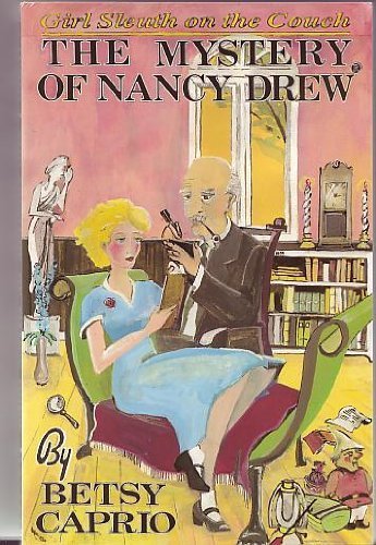 The Mystery of Nancy Drew: Girl Sleuth on the Couch,New