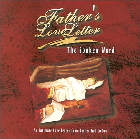 Father's Love Letter The Spoken Word,New