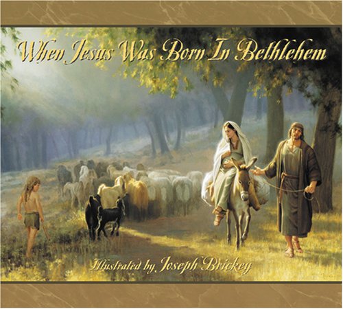 When Jesus Was Born in Bethlehem,Used