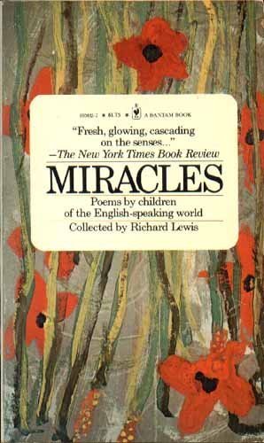 Miracles: Poems By Children Of The Englishspeaking World-used