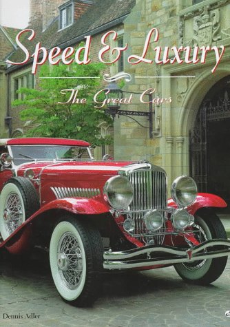 Speed & Luxury: The Great Cars,New