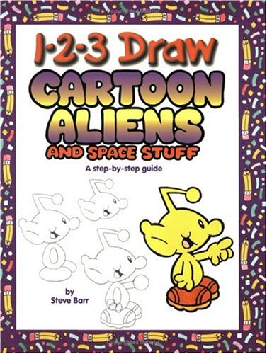 123 Draw Cartoon Aliens And Space Stuff,New