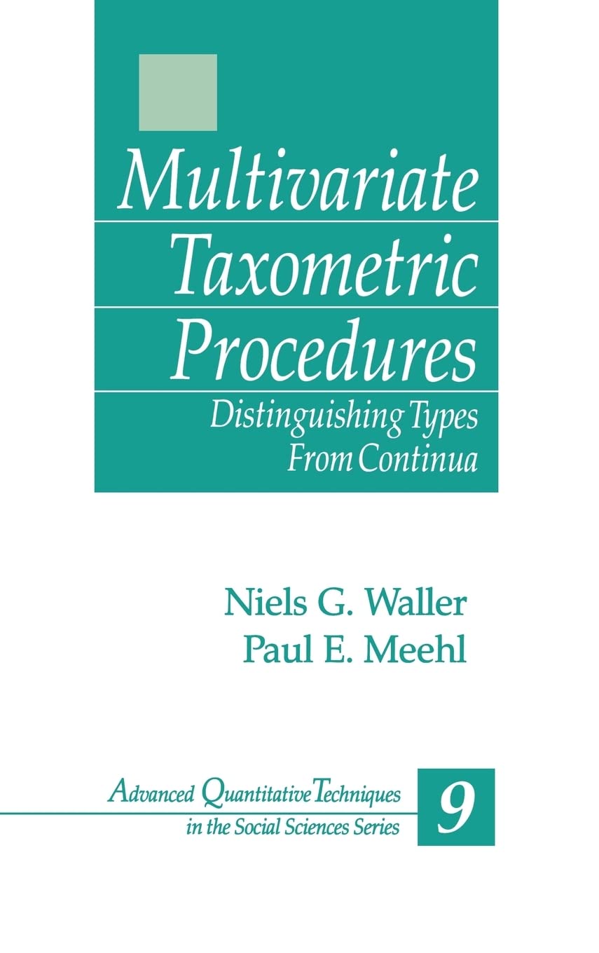 Multivariate Taxometric Procedures: Distinguishing Types from Continua (Advanced Quantitative Techniques in the Social Sciences),Used