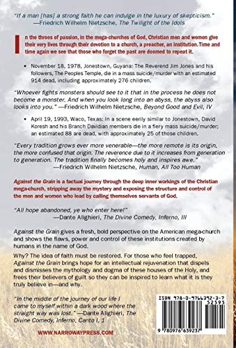 Against The Grain: The American Mega Church and its Culture of Control,Used