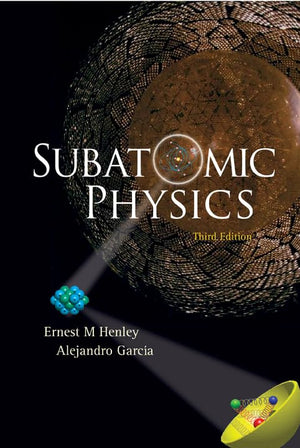 Subatomic Physics (3Rd Edition)