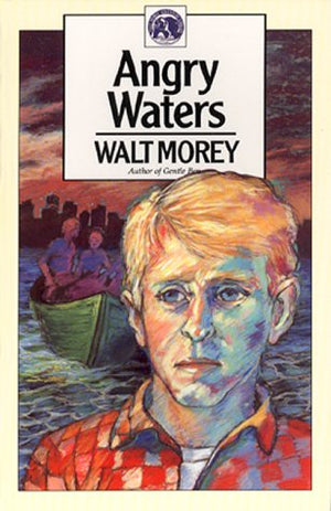 Angry Waters (Walter Morey Adventure Library),Used