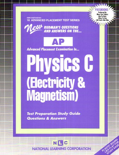 Physics C (Electricity & Magnetism) (Advanced Placement Test Series) (Passbooks) (Advanced Placement Test Series (Ap)),Used