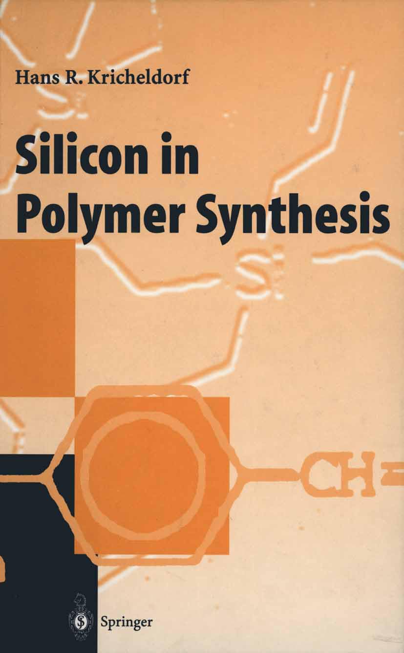 Silicon in Polymer Synthesis,Used