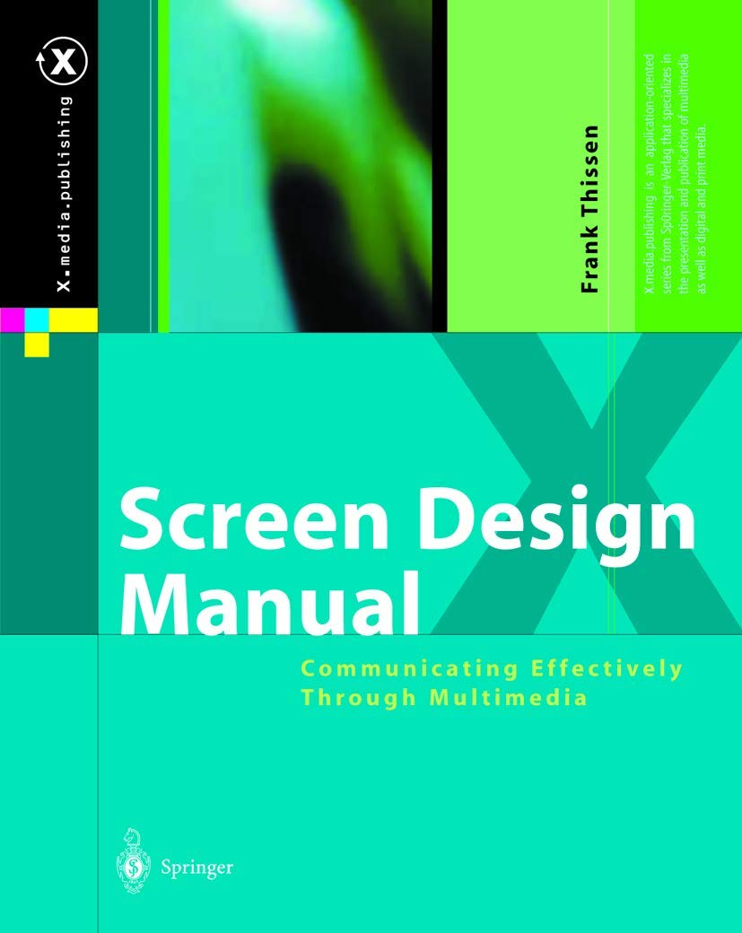 Screen Design Manual: Communicating Effectively Through Multimedia (X.media.publishing),Used