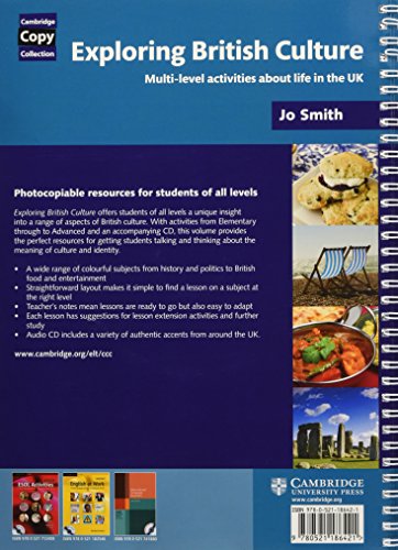 Exploring British Culture with Audio CD: Multilevel Activities About Life in the UK (Cambridge Copy Collection),Used