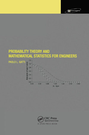 Probability Theory And Mathematical Statistics For Engineers (Spon'S Structural Engineering Mechanics And Design),Used