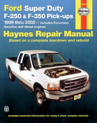 Ford Super Duty F250 & F350 Pickups, 1999 thru 2002 (Haynes Repair Manuals),Used