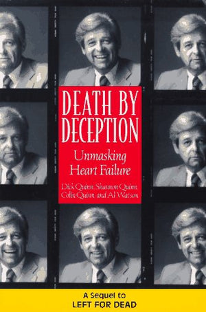 Death by Deception: Unmasking Heart Failure,Used
