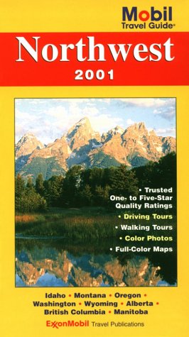 Mobil Travel Guide Northwest 2001 (MOBIL TRAVEL GUIDE NORTHWEST (ID, OR, VANCOUVER BC, WA)),Used
