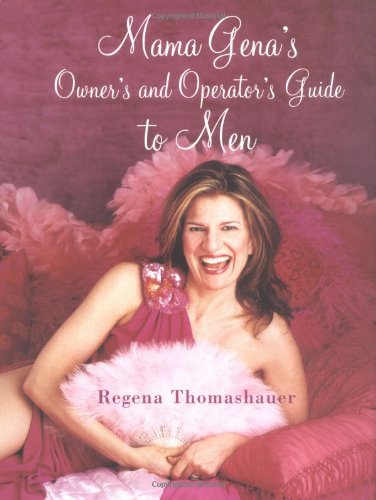 Mama Gena's Owner's and Operator's Guide to Men,Used