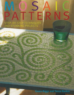 Mosaic Patterns: StepbyStep Techniques and Stunning Projects,Used