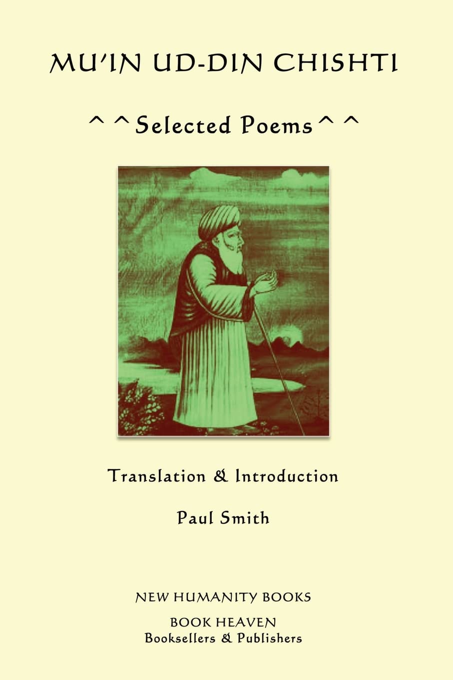 Mu'In Uddin Chishti: Selected Poems,Used