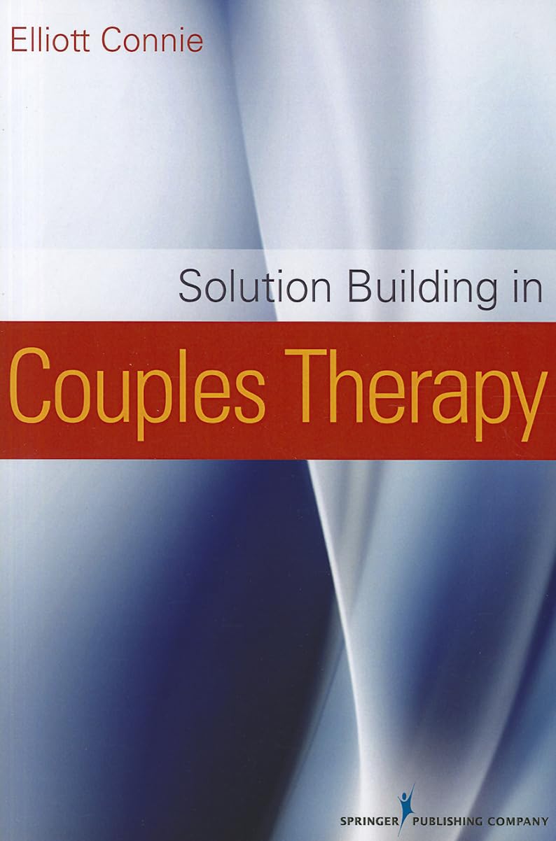 Solution Building in Couples Therapy,Used