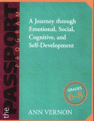 The PASSPORT Program: A Journey through Emotional, Social, Cognitive, and SelfDevelopment/Grades 68,New