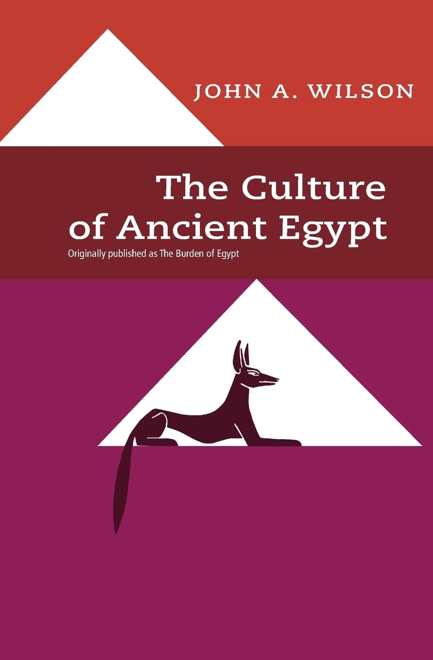 The Culture Of Ancient Egypt,New