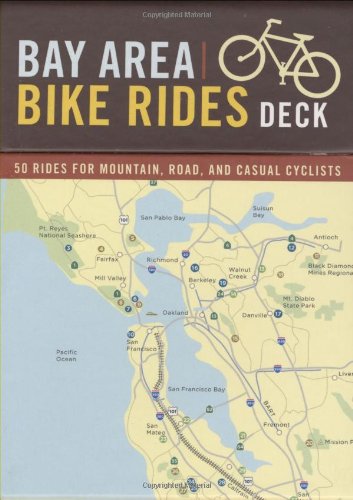 Bay Area Bike Rides Deck: 50 Rides For Mountain, Road, And Casual Cyclists,Used
