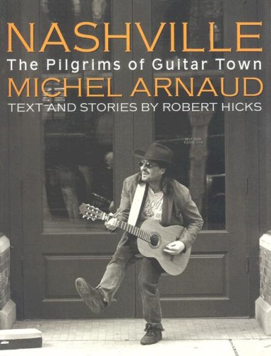 Nashville: The Pilgrims of Guitar Town,Used