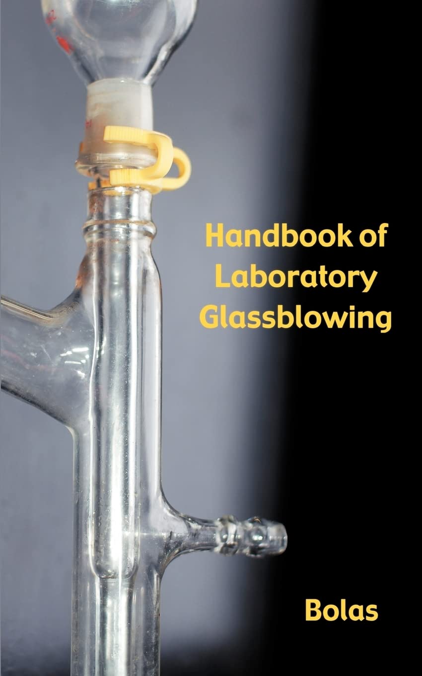 A Handbook of Laboratory Glassblowing (Concise Edition),Used